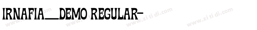 Irnafia_demo Regular字体转换